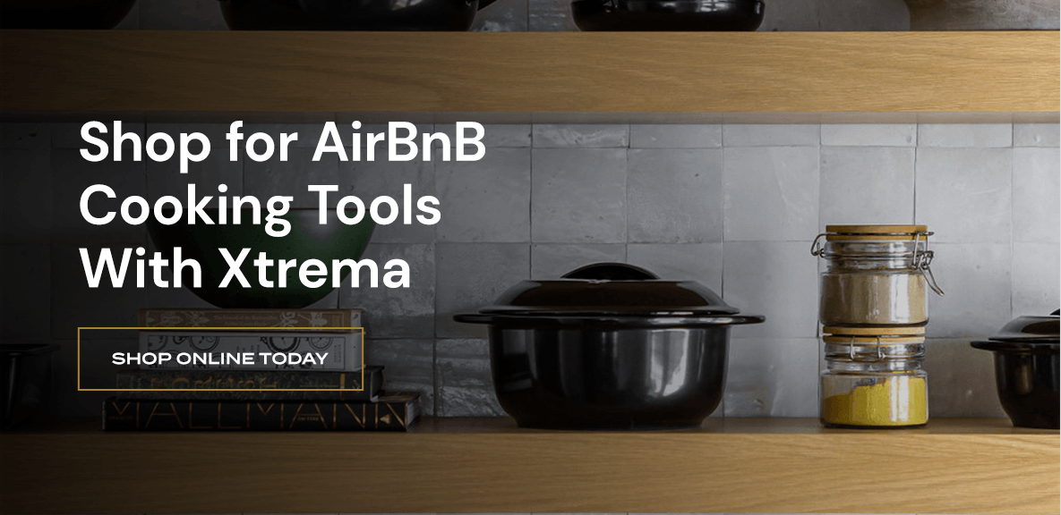 Shop for AirBnB Cooking Tools With Xtrema