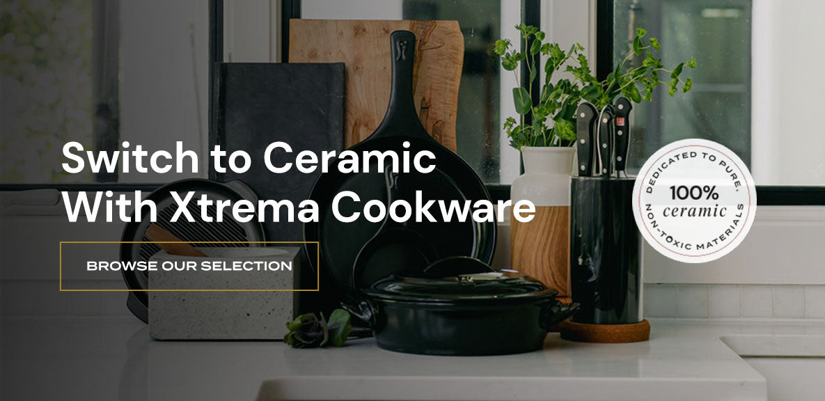 Ceramic Cookware Vs. Cast Iron Cookware, Xtrema