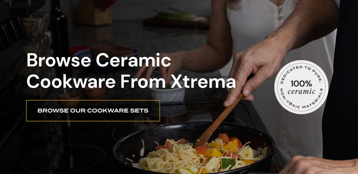 Browse Ceramic Cookware From Xtrema