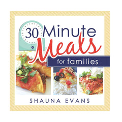 30 minute meals for families