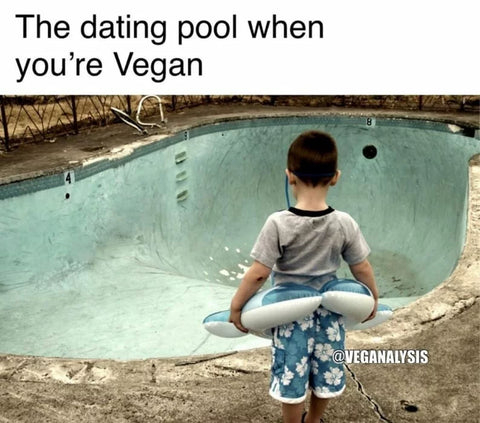 vegan dating pool meme