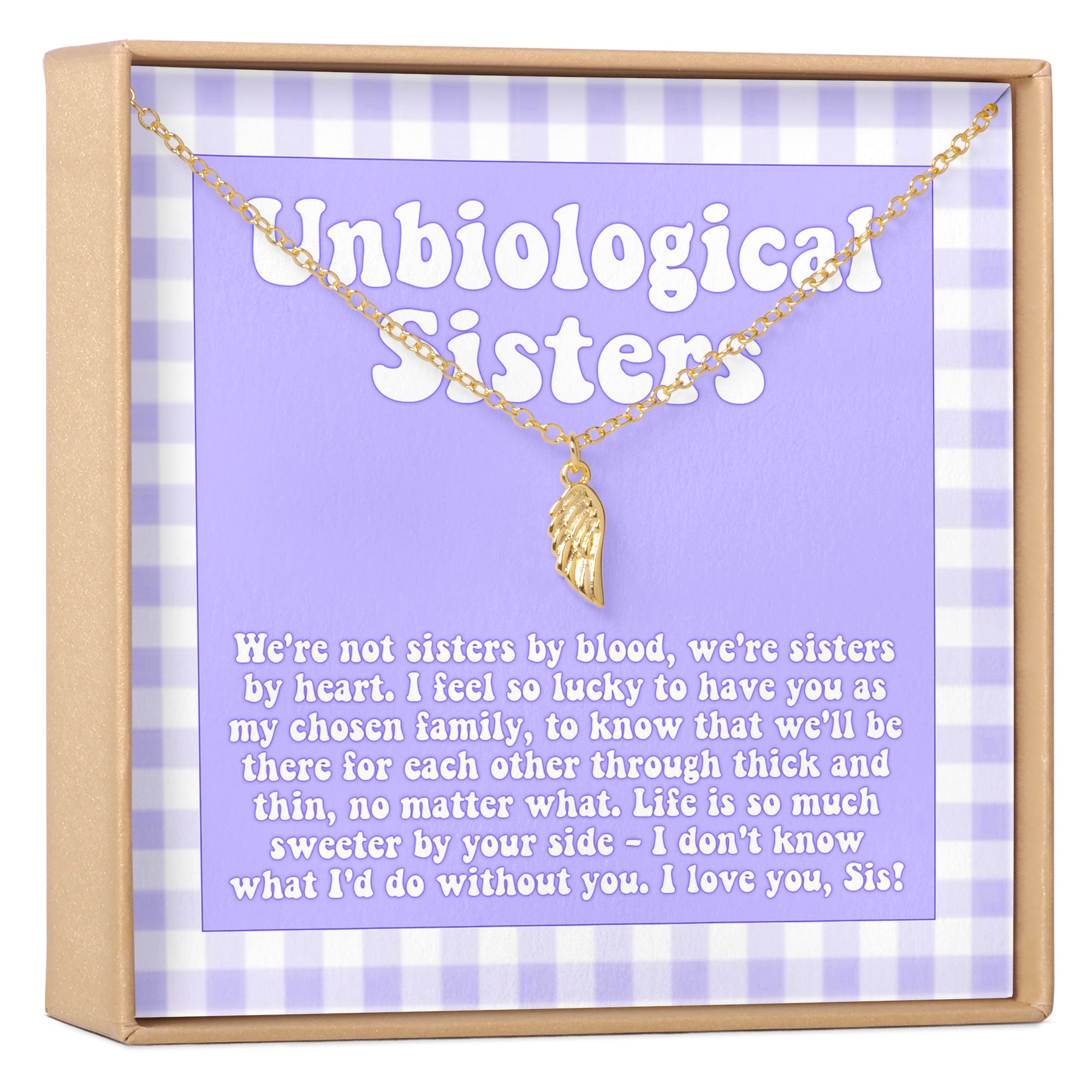 Unbiological Sister - We're Not Sisters By Blood But Sister By