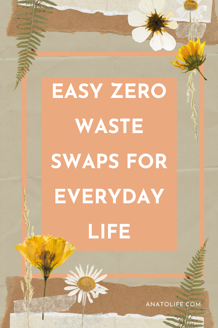 Easy Zero Waste Swaps