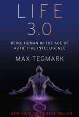 Life-3.0-Being-Human-in-the-Age-of-Artificial-Intelligence