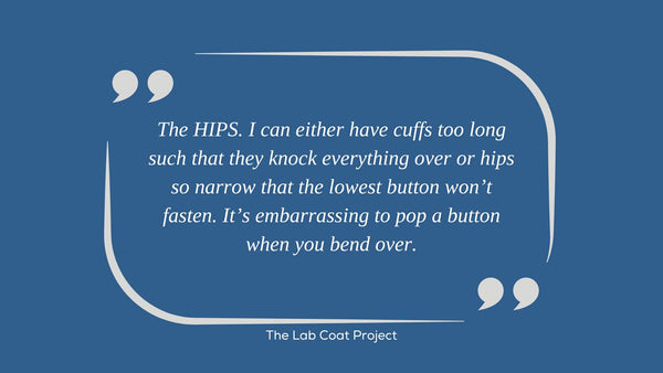 women's lab coats don't fit at the hips