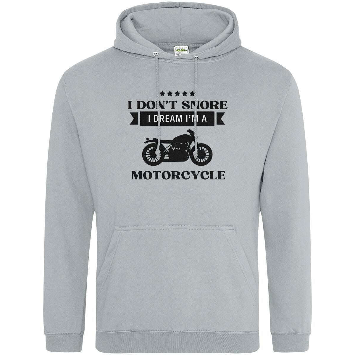 Teemarkable! I Don’t Snore I Dream I’m A Motorcycle Hoodie