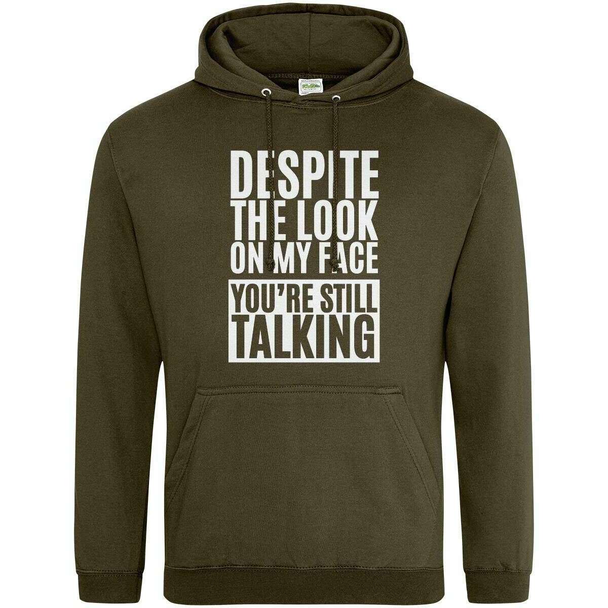 Teemarkable! You’re Still Talking Hoodie