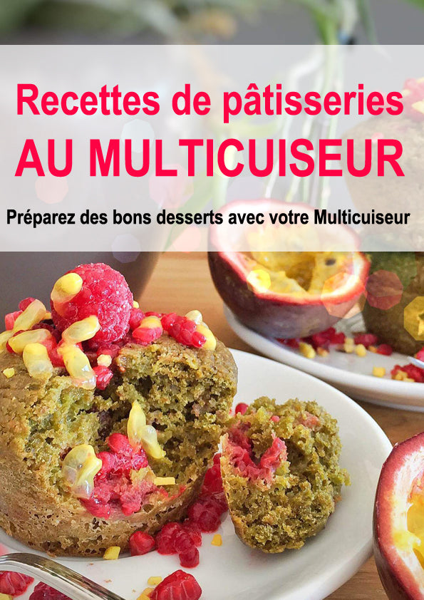 Recettes De Patisserie Au Multicuiseur Cookilivre Com