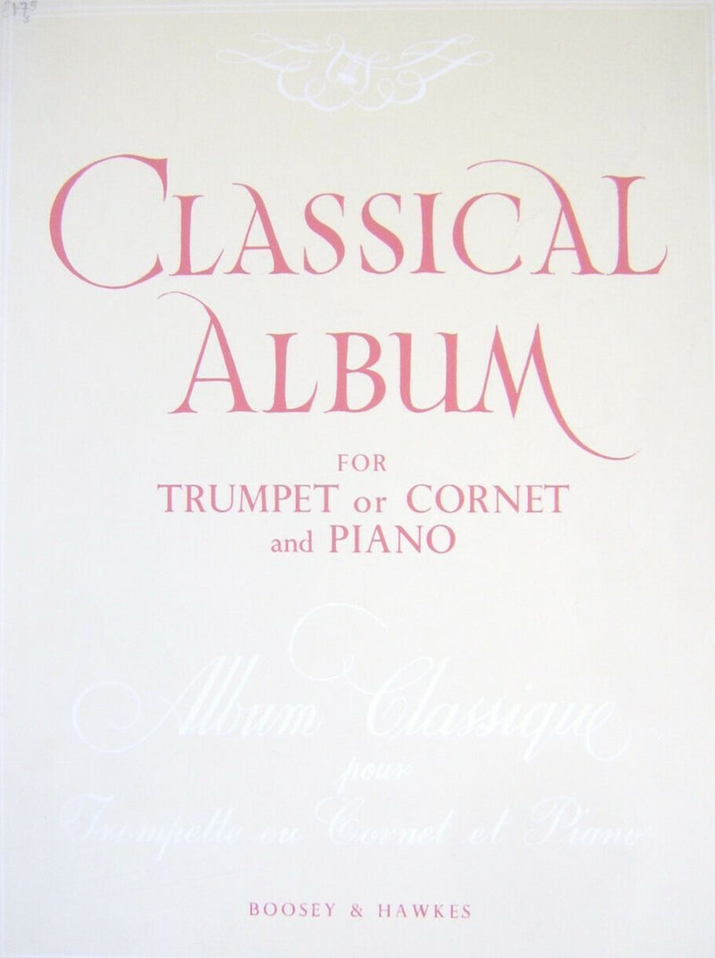 Classical Album for Trumpet or Cornet and Piano
