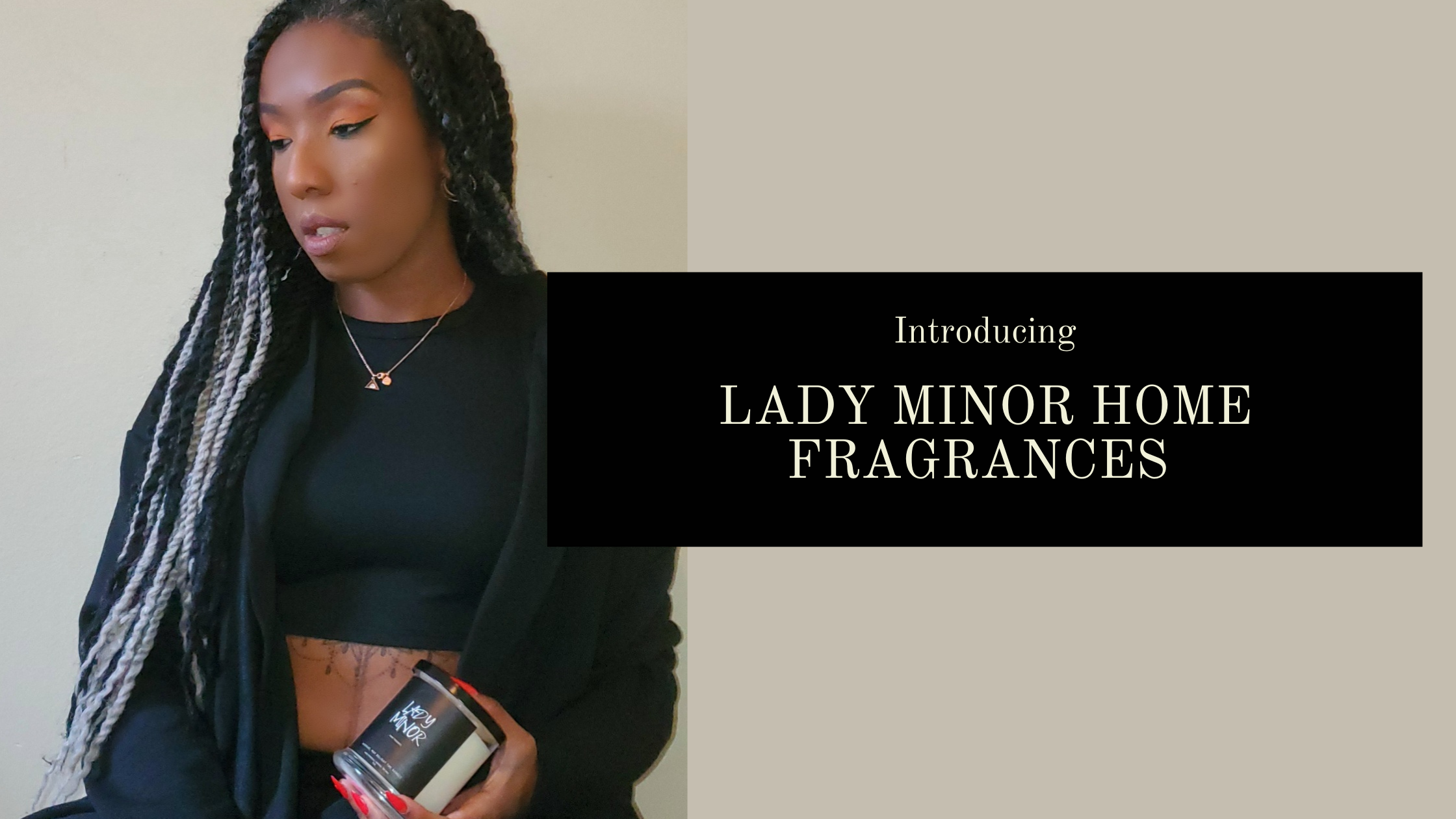 Lady Minor Home Fragrance