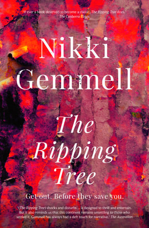 The Ripping Tree by Nikki Gemmell Australian author
