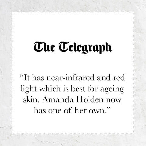 來自《電訊報》的新聞引述 - 它具有近紅外和紅光，最適合老化皮膚。阿曼達·霍爾頓 (Amanda Holden) 現在也擁有了一輛屬於自己的。