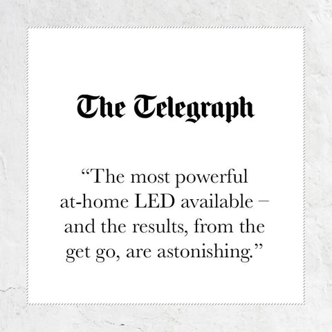 The telegraph – The most powerful at-home LED available – and the results, from the get go, are astonishing