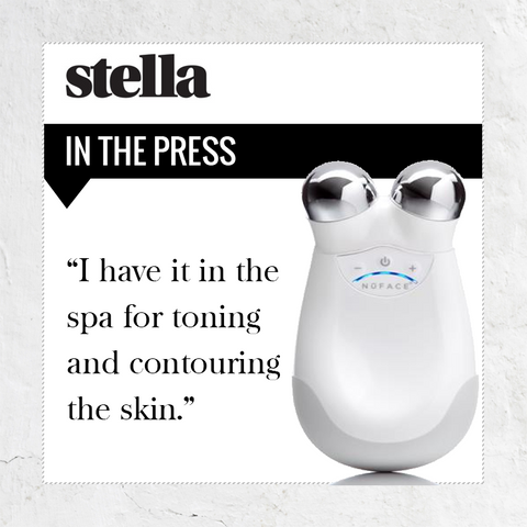 Press quote from Stella - I have it in the spa for toning and contouring the skin