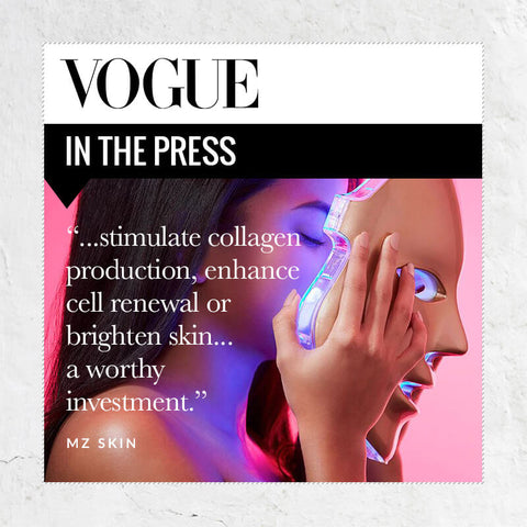 VOGUE IN THE PRESS ...stimulate collagen production, enhance cell renewal or brighten skin... a worthy investment. MZ SKIN