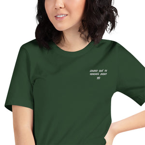¿Sabes qué? Embroidered Unisex t-shirt