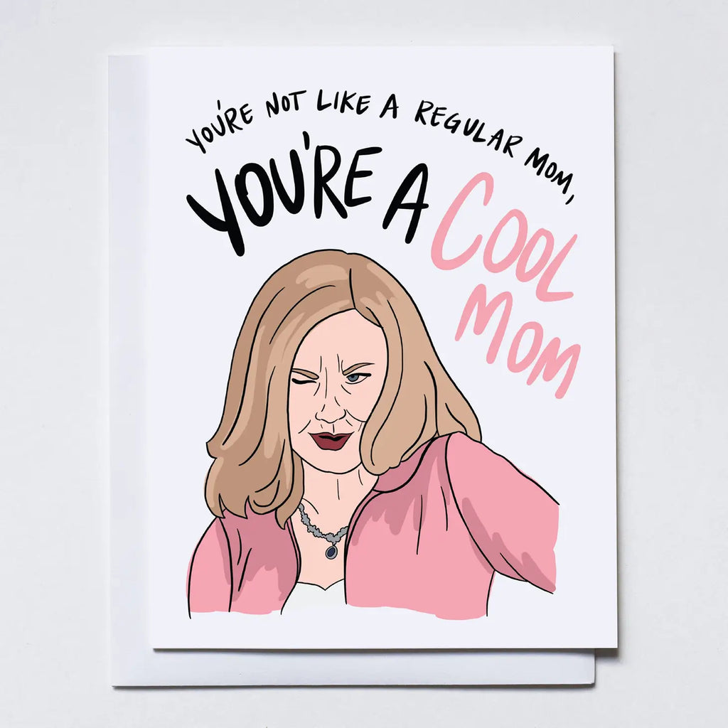 Mean Girls Cool Mom Card Tbar 9563