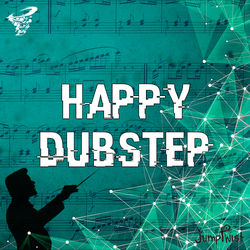 Happy Dubstep Jumptwist