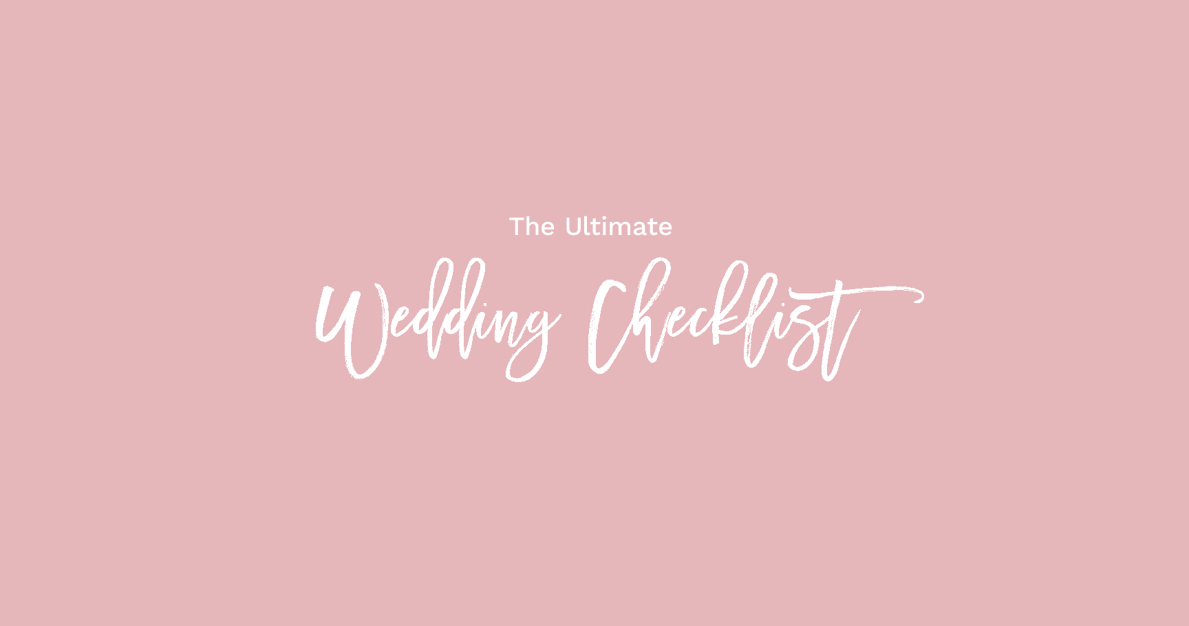 the ultimate wedding checklist