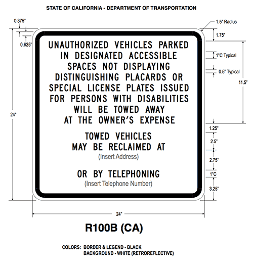 R100B California Handicapped Parking Tow-Away Sign Specifications
