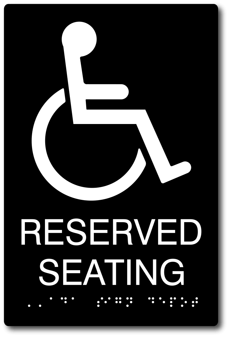 Wheelchair Symbol Reserved Seating ADA Sign with Braille ADA Sign Depot