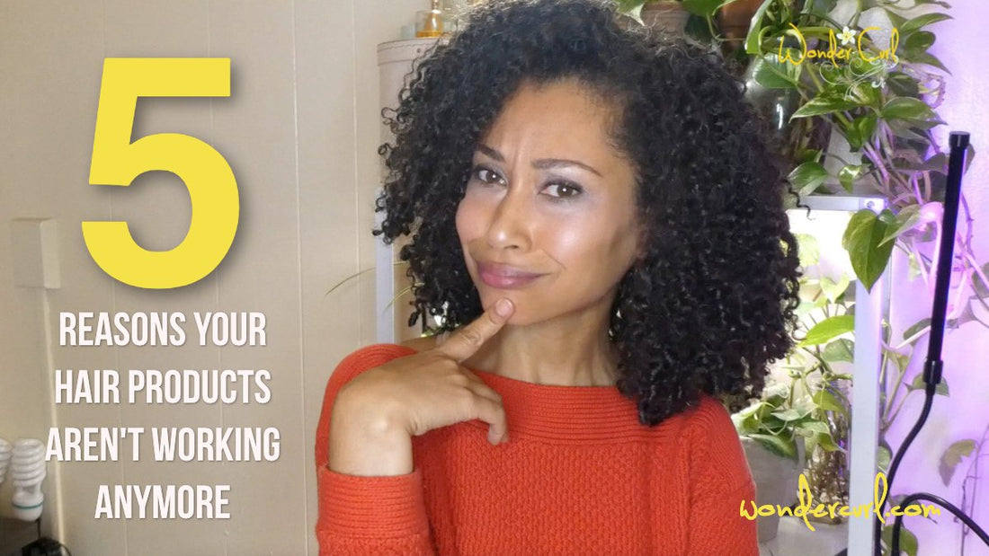 Hair Products Aren’t Working Anymore? 5 Reasons Why. – Wonder Curl