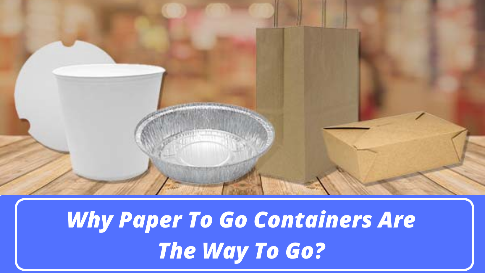 The Benefits of Disposable Restaurant Supplies