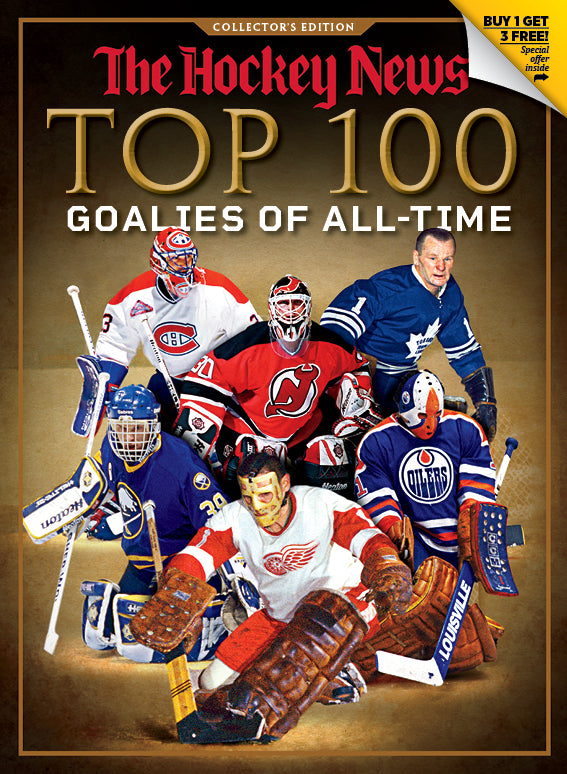 TOP 100 GOALIES OF ALLTIME Collector's Edition The Hockey News