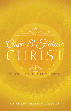 Once and Future Christ: Where East Meets West