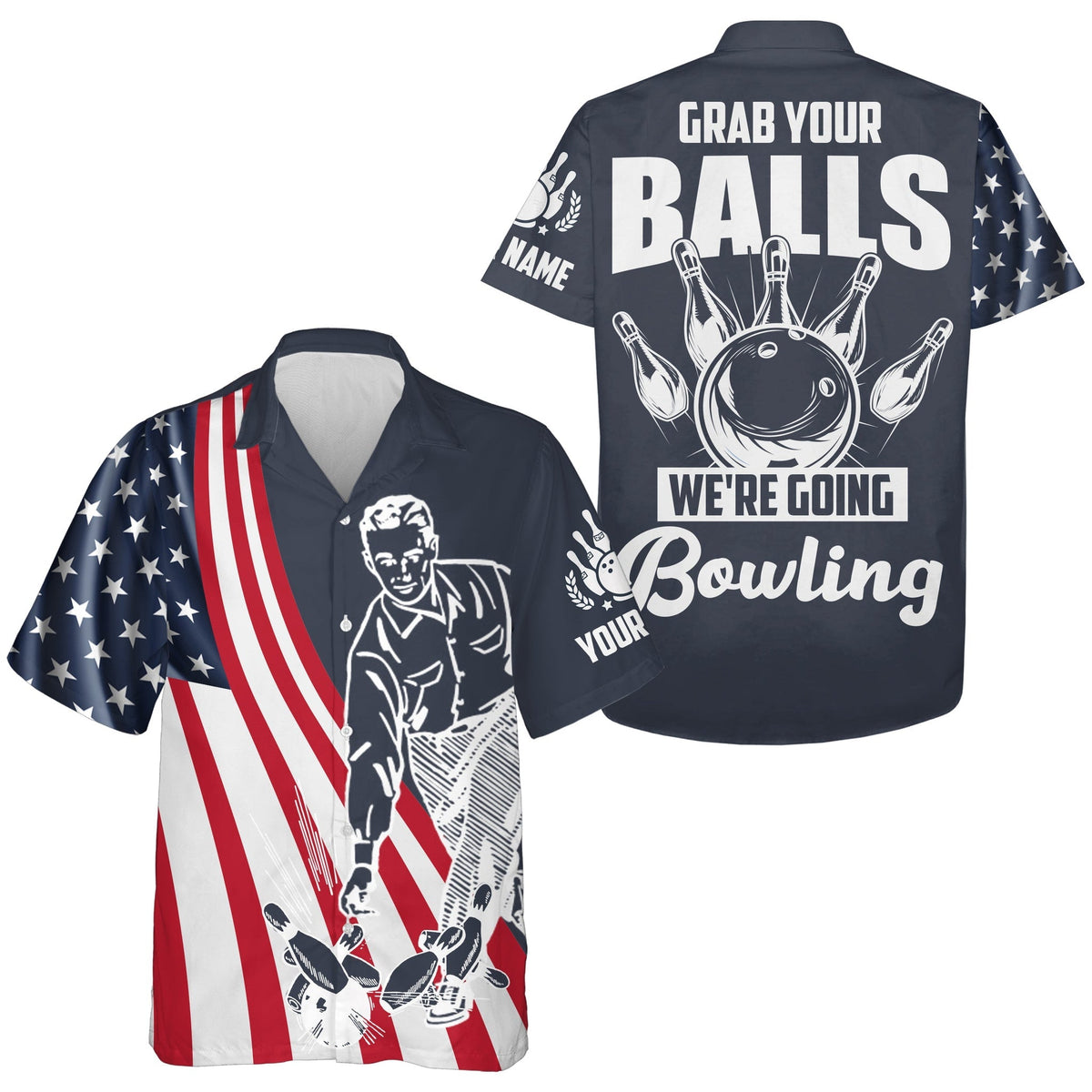 Grab Your Balls We&#39;re Going Bowling Hawaiian Shirt Custom Bowling Men USA Bowling Shirt
