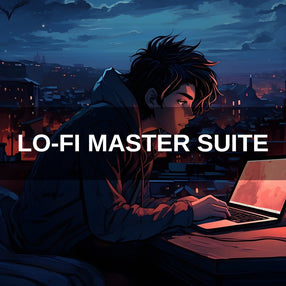 LIMITED STORE EXCLUSIVE | Lo-Fi Master Suite - Save 254.90!