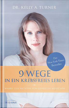 9 Wege in ein Krebsfreies Leben