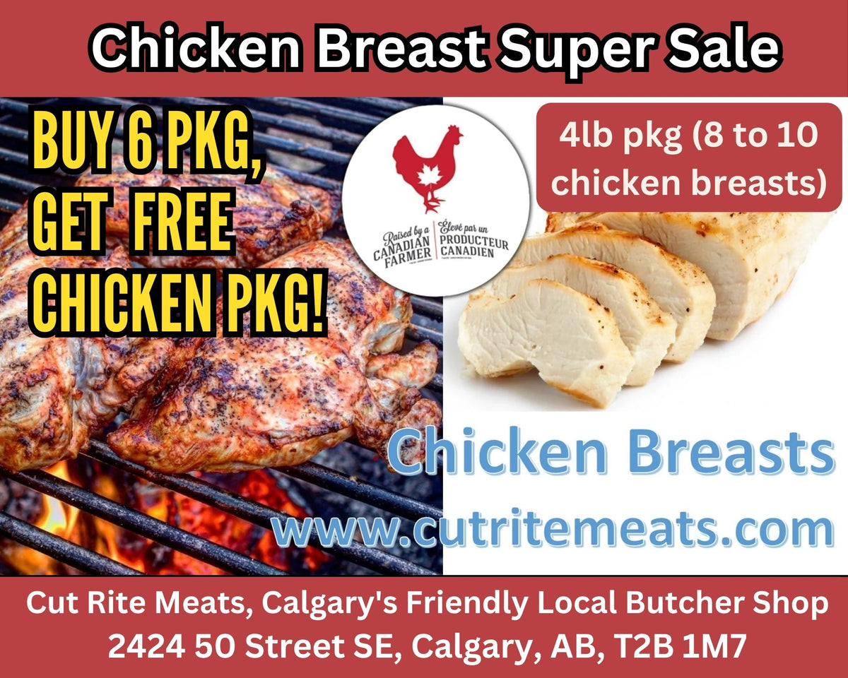SUPER SALE! Chicken Breast 4lb Pkg (8 to 10 chicken breasts) Buy 6 Pkg, Get 1 FREE
