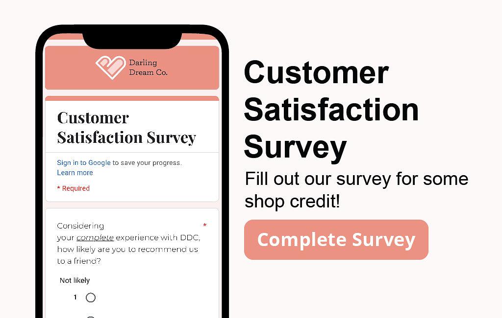 Customer Customer SatiSfaCtion Satisfaclion Survey Survey Fill out our survey for some shop credit! Considering * your camplete experience wilh DDC, co m Plete Su rvey how likely are you Lo recommend us Lo a lriend? Sign into Google to save your progress. Learn more * Required Not likely T i@ 