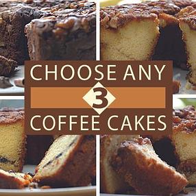 Custom Choice Traditional Coffee Cake Sampler (3 cakes)