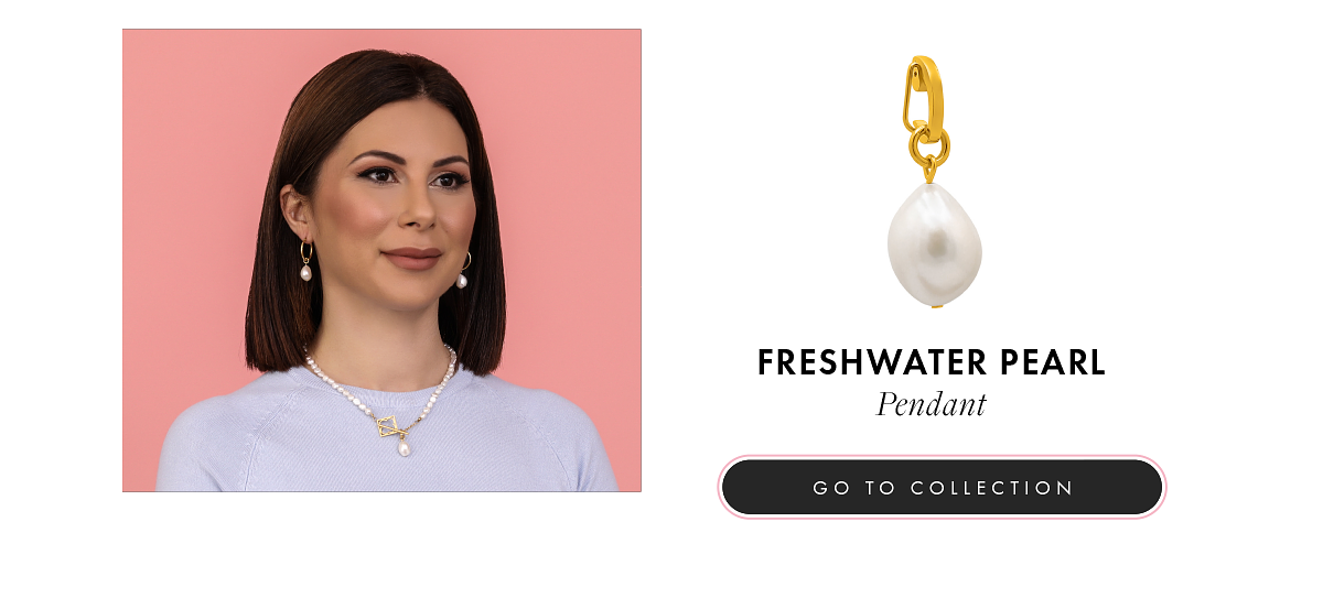 FRESHWATER PEARL Pendant b GO TO COLLECTION 