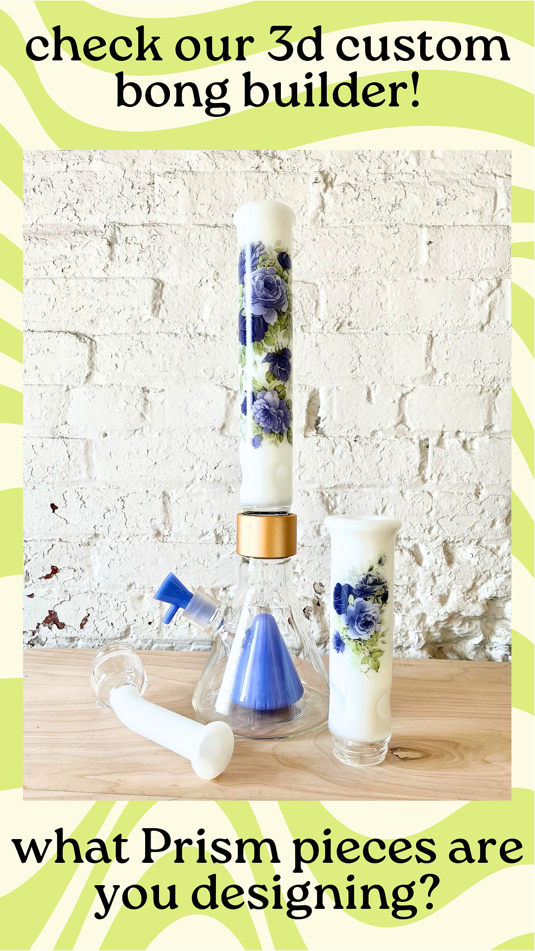 Prism Water Pipes  The 3D Custom Bong Builder Company