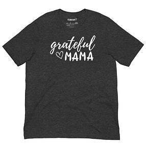 Grateful Mama Adult Unisex Thanksgiving t-shirt