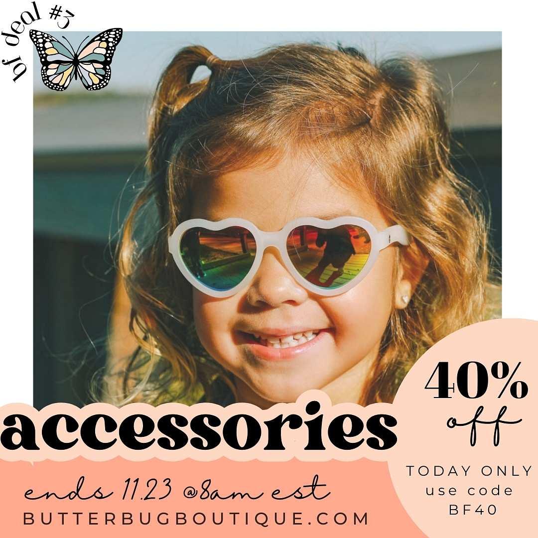 40% off accessories at Butter Bug Boutique