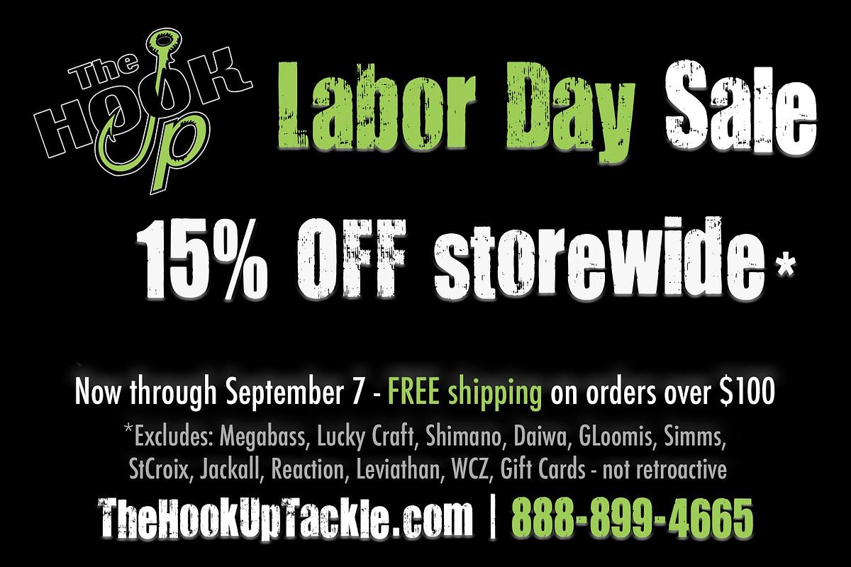 Our annual Labor Day Sale has begun - The Hook Up Tackle