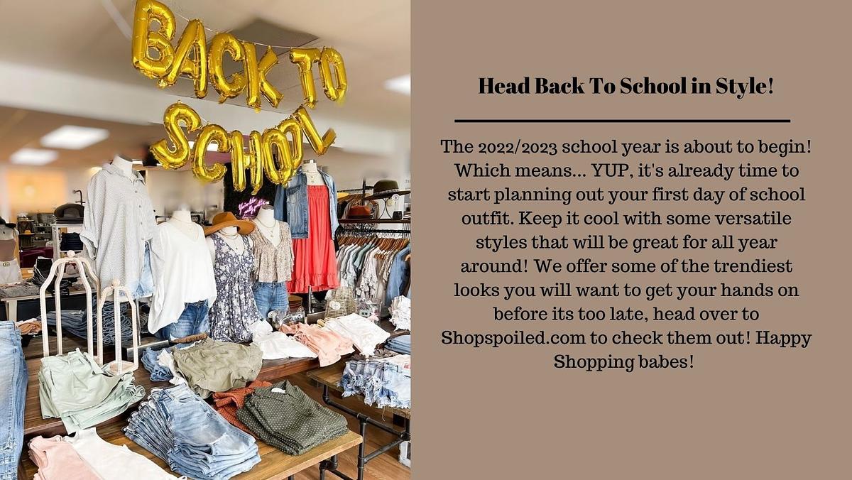 Get ready for back to school Spoiled Rotten Boutique