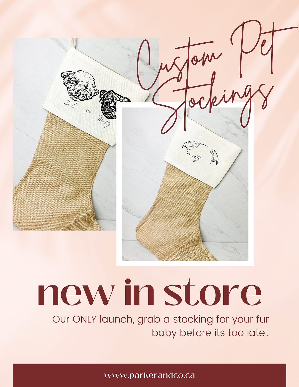  new in store Our ONLY launch, grab a stocking for your fur baby before its too late! WWW.parkerandco.ca 