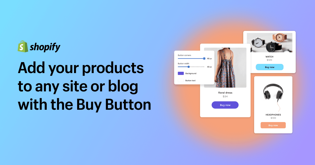 Buy Button channel - Sell your products on any website or blog