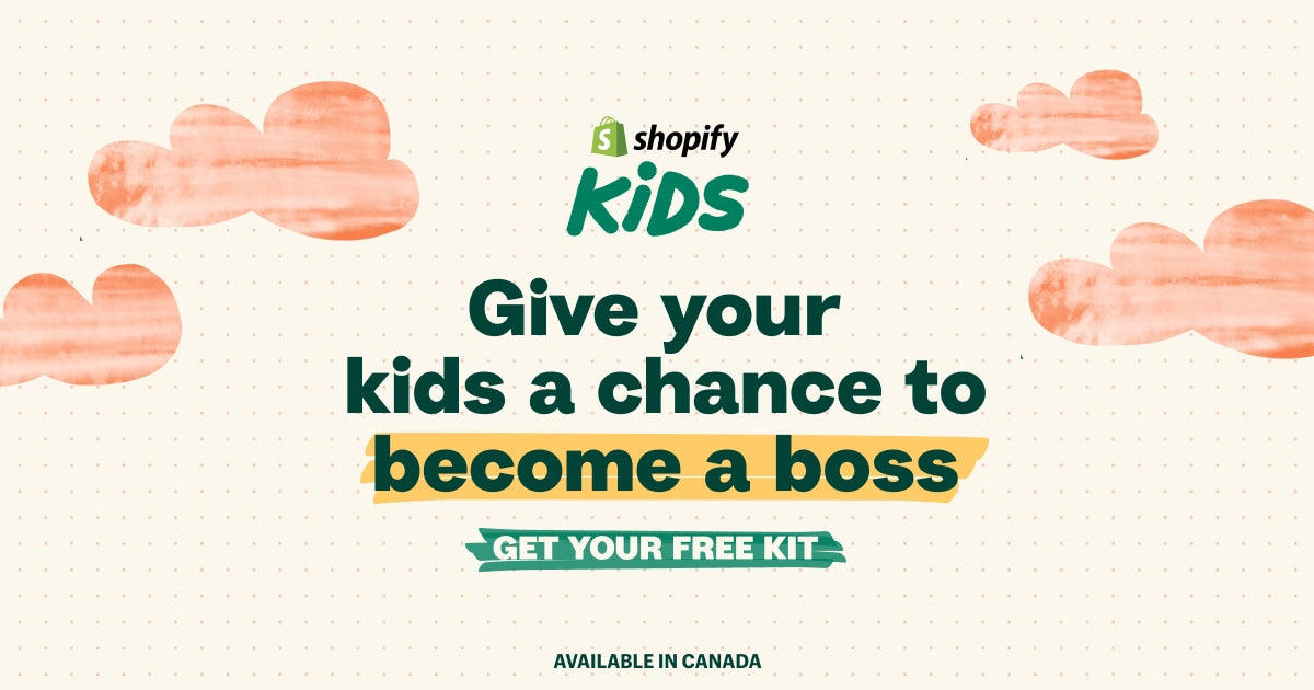 At Shopify, we believe in the benefits of fostering an entrepreneurial spirit at an early age. That’s why we created a free Business Starter Kit exc