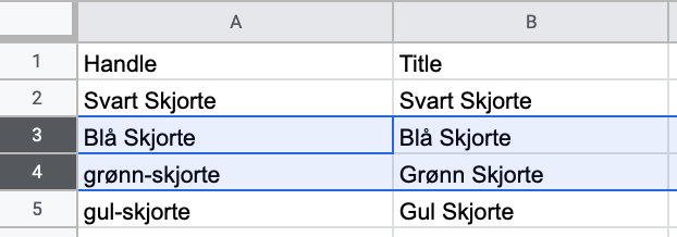 In a product CSV Google spreadsheet, the third and fourth row are highlighted.