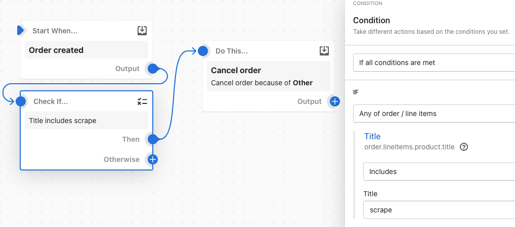 Voorbeeld van een workflow die de logische operator 'bevat' gebruikt om een bestelling te annuleren als de opgehaalde gegevens de string 'krab' niet bevatten