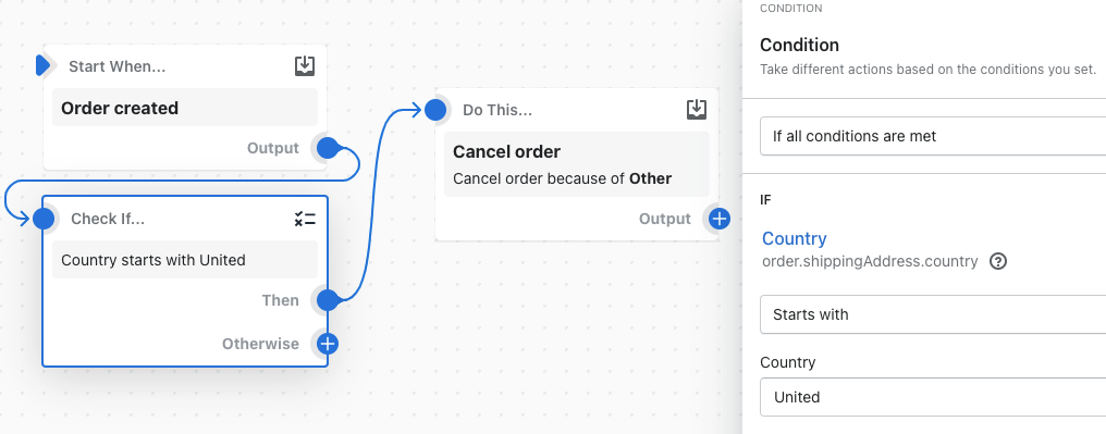 Example of a workflow that uses the starts with logical operator to cancel an order if the retrieved data starts with the string United