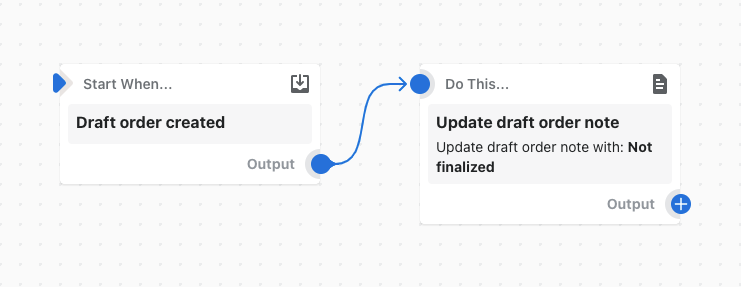 Example of a workflow that adds a note to a draft order when it is created