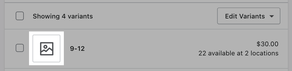 The image icon represents the Choose Files button, which is after the checkbox for each variant.