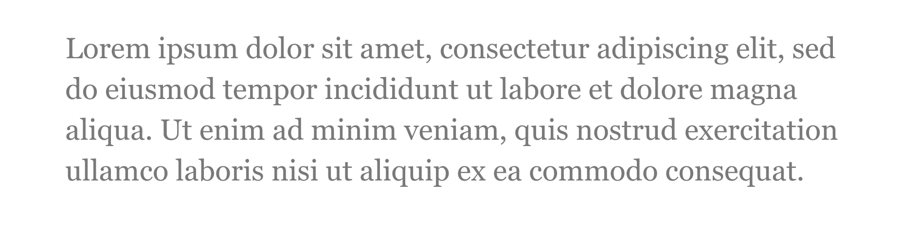 Un bloque de texto gris oscuro sobre un fondo totalmente blanco.